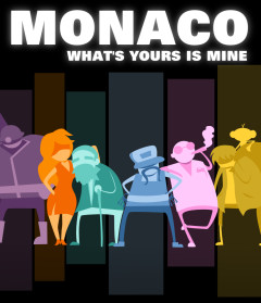 Monaco: What’s Yours is Mine